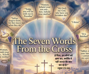 The Seven Words From the Cross